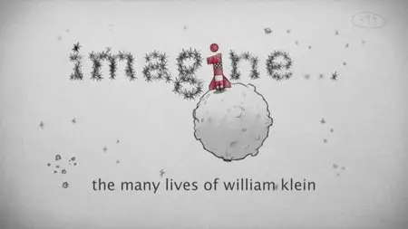 BBC Imagine - The Many Lives of William Klein (2012)