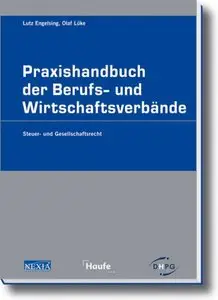 Praxishandbuch der Berufs- und Wirtschaftsverbände: Steuer- und Gesellschaftsrecht