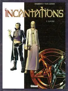 Incantations - Tome 1 - Louise