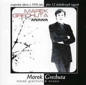 Marek Grechuta - Anawa