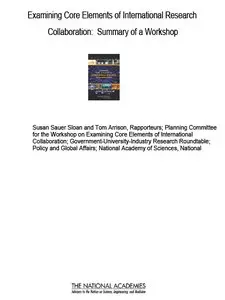Examining Core Elements of International Research Collaboration 