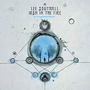 Lee Southall - Iron In The Fire (2017)