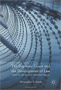 The Supreme Court and the Development of Law