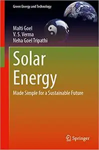 Solar Energy: Made Simple for a Sustainable Future