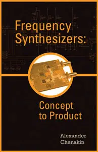 Frequency Synthesizers: From Concept to Product (repost)