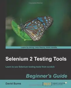 Selenium 2 Testing Tools: Beginner's Guide (repost)