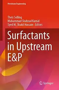 Surfactants in Upstream E&P