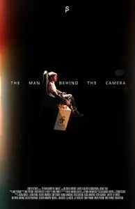 The Man Behind the Camera (2021)