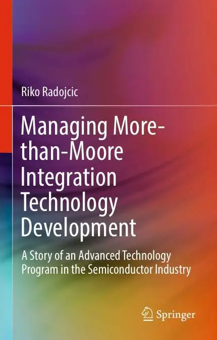 Managing More-than-Moore Integration Technology Development