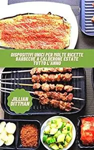 Dispositivi unici per molte ricette Barbecue a calderone Estate tutto l'anno