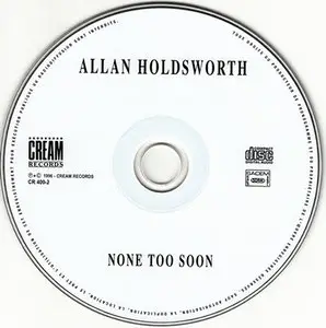 Allan Holdsworth - None Too Soon (1996) [Repost]