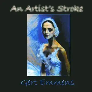 Gert Emmens - An Artists Stroke (2013)