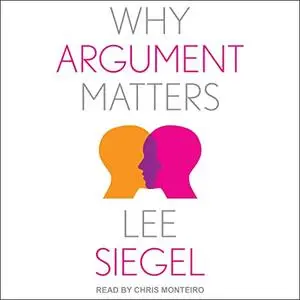 Why Argument Matters