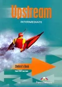 Upstream Intermediate Student's Book & Audio