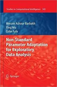 Non-Standard Parameter Adaptation for Exploratory Data Analysis (Repost)