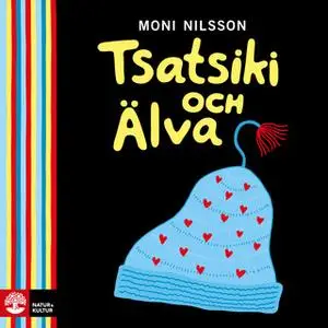 «Tsatsiki och Älva» by Moni Nilsson