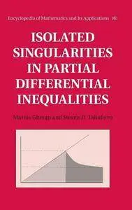 Isolated Singularities in Partial Differential Inequalities (repost)