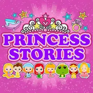 «Princess Stories» by Jacob Grimm,Wilhelm Grimm,Hans Christian Anderson,Gabrielle-Suzanne Barbot De Villeneuve,Roger Wad