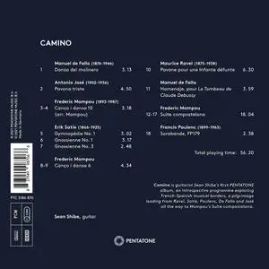 Sean Shibe - Camino: Falla, José, Mompou, Satie, Ravel, Poulenc (2021)