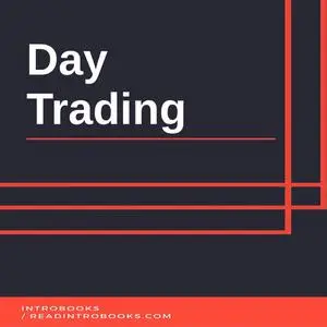 «Day Trading» by Introbooks Team