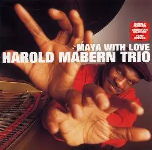 Harold Mabern Trio - Maya With Love (2000) {Japanese Edition}