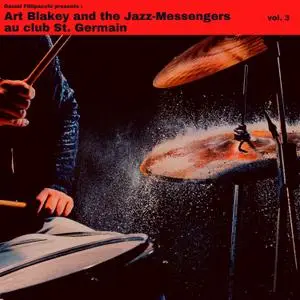 Art Blakey and the Jazz Messengers - Au Club St Germain Vol. 3 (1959/2021) [Official Digital Download]