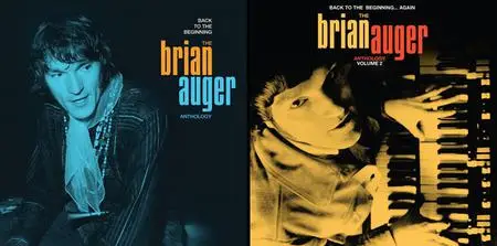 Brian Auger - Back to the Beginning: The Brian Auger Anthology Vol. 1-2 (2015-2016)