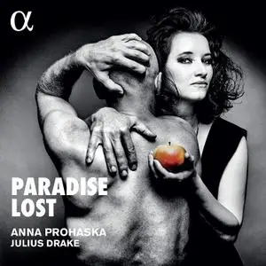 Anna Prohaska & Julius Drake - Paradise Lost (2020) [Official Digital Download 24/96]