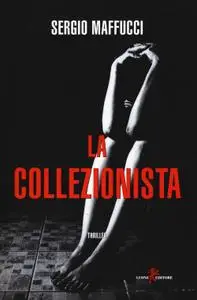 Sergio Maffucci - La collezionista