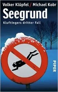 Seegrund: Kluftingers dritter Fall