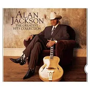 Alan Jackson - The Greatest Hits Collection (1995/2010)