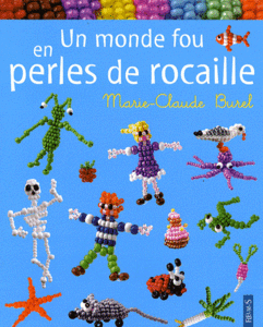 Un monde fou en perles de rocaille