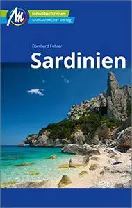 Sardinien Reiseführer Michael Müller Verlag: Individuell reisen mit vielen praktischen Tipps