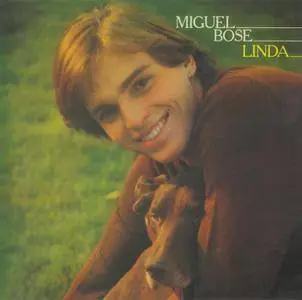 Miguel Bosé - Linda (1977) [2008, Reissue]
