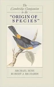 The Cambridge Companion to the 'Origin of Species' (Repost)
