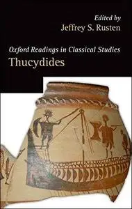 Thucydides (Oxford Readings in Classical Studies)