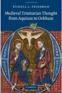 Medieval Trinitarian Thought from Aquinas to Ockham