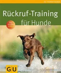 Rückruf-Training für Hunde (repost)