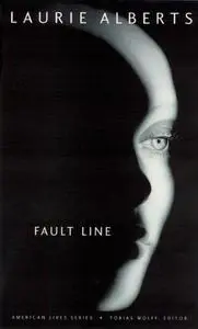 Fault Line (American Lives)