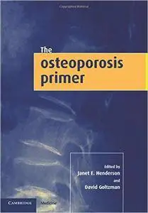 The Osteoporosis Primer