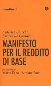 Federico Chicchi, Emanuele Leonardi - Manifesto per il reddito di base