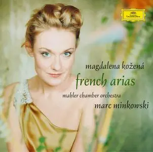 Magdalena Kožená, Marc Minkowski, Mahler Chamber Orchestra - French Arias (2003)