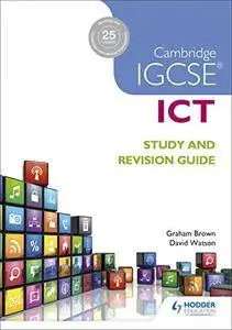 Cambridge IGCSE ICT Study and Revision Guide (Igcse Study Guides)
