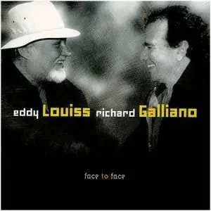 Richard Galliano & Eddy Louiss - Face To Face