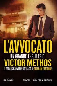 Victor Methos - L'avvocato