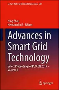 Advances in Smart Grid Technology: Select Proceedings of PECCON 2019―Volume II