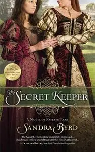 «The Secret Keeper» by Sandra Byrd