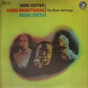 Bessie Smith, Louis Armstrong, King Oliver - The Blues Heritage (1973/2020) [Official Digital Download 24/96]