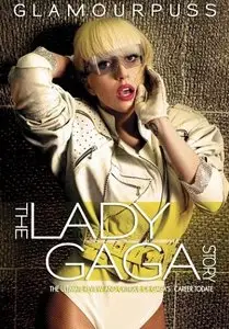Glamourpuss: The Lady Gaga Story (2010)