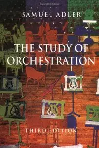 Study of Orchestration, Third Edition